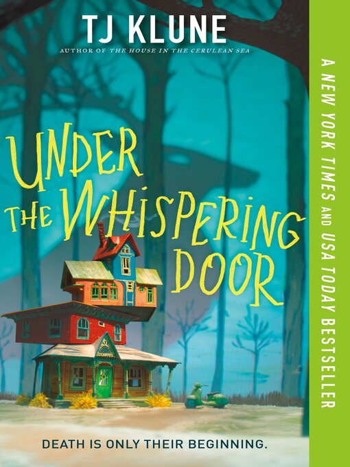Title details for Under the Whispering Door by TJ Klune - Wait list